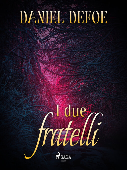Title details for I due fratelli by Daniel Defoe - Available